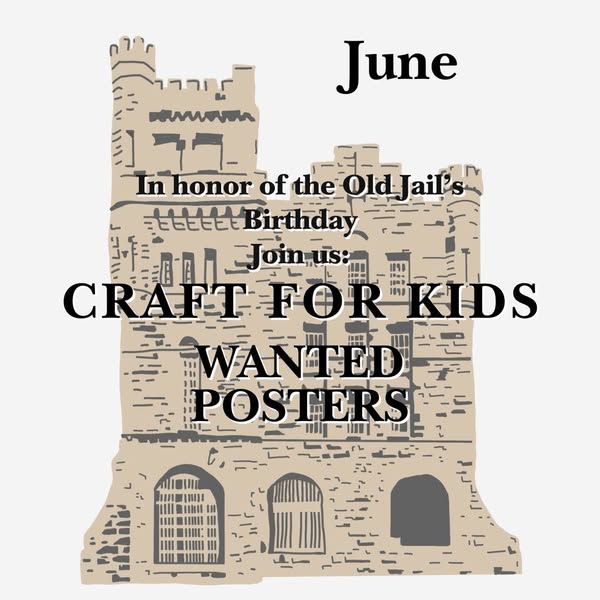 Craft for Kids: Wanted Posters at Brown County Museum of History