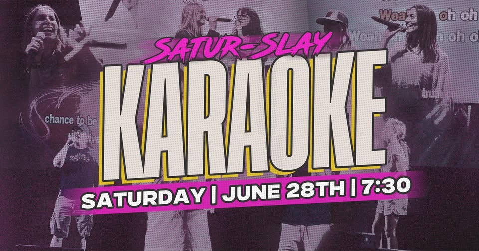 Satur-slay Karaoke Night at Pioneer Tap House