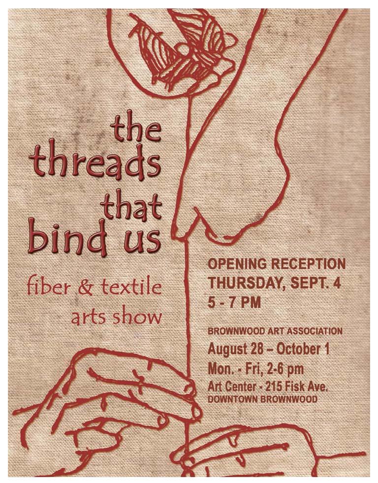 Fiber Art Exhibit: The Threads That Bind Us at Brownwood Art Center