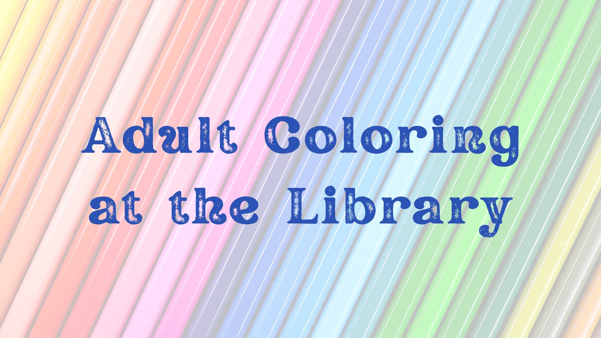 Adult Coloring at the Library