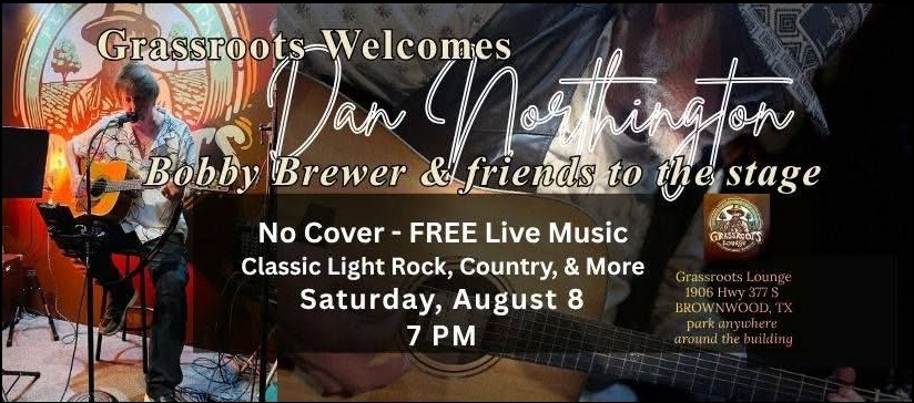 LIVE: Dan Northington, Bobby Brewer & Friends